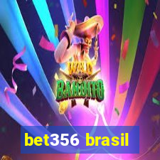 bet356 brasil